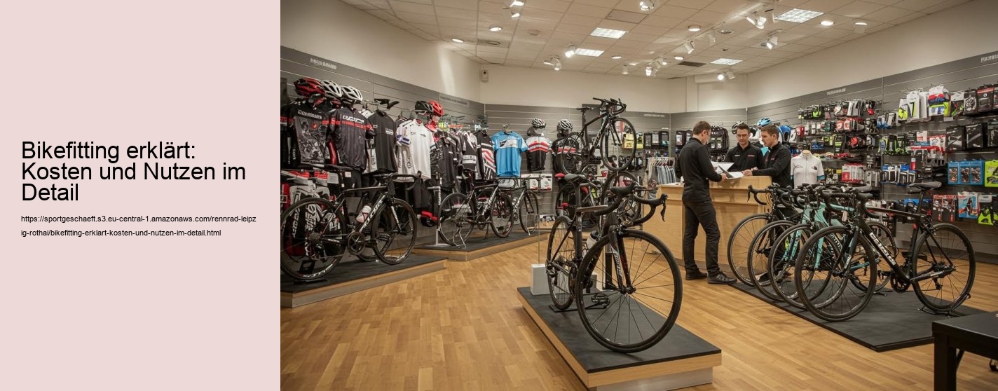 Bikefitting erklärt: Kosten und Nutzen im Detail