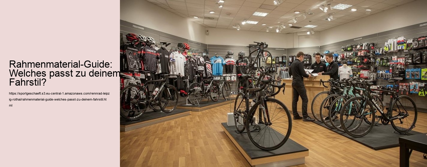 Rahmenmaterial-Guide: Welches passt zu deinem Fahrstil?