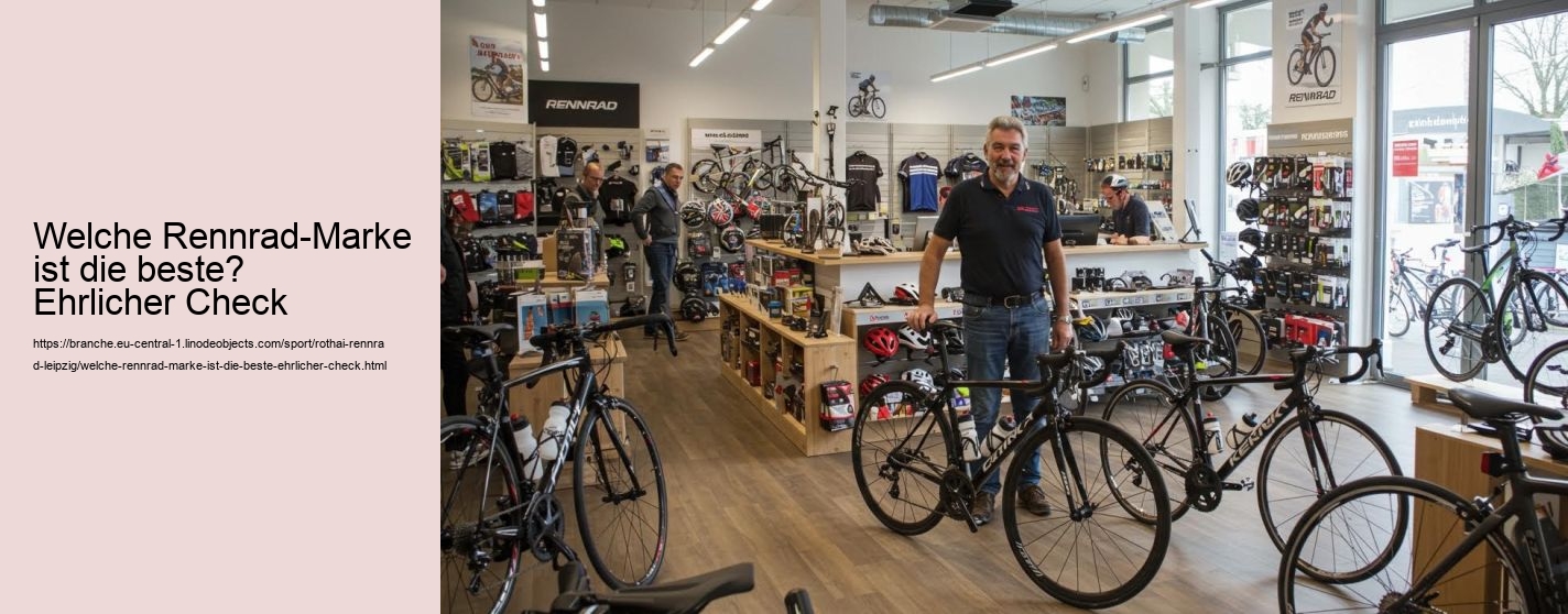 Welche Rennrad-Marke ist die beste? Ehrlicher Check